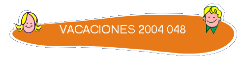VACACIONES 2004 048